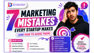 7 Marketing Mistakes Every Startup Makes (And How to Avoid Them)